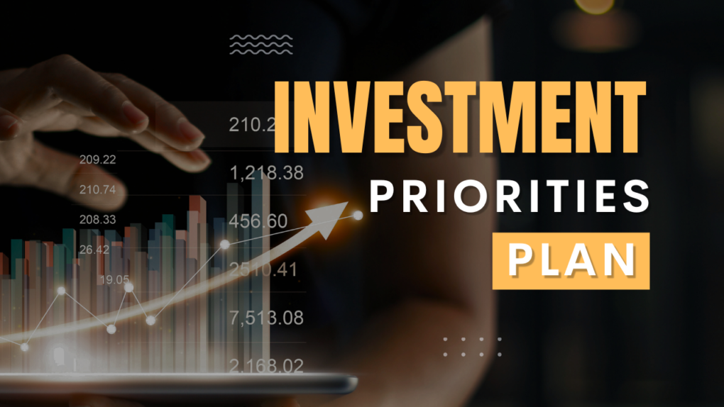 investment priorities plan